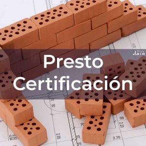 Presto Certificación de Obra