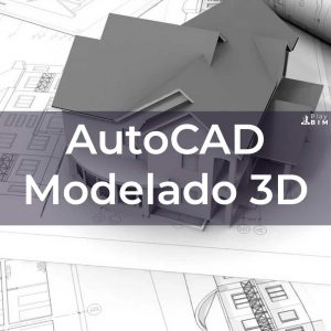 Modelado 3D con AutoCAD