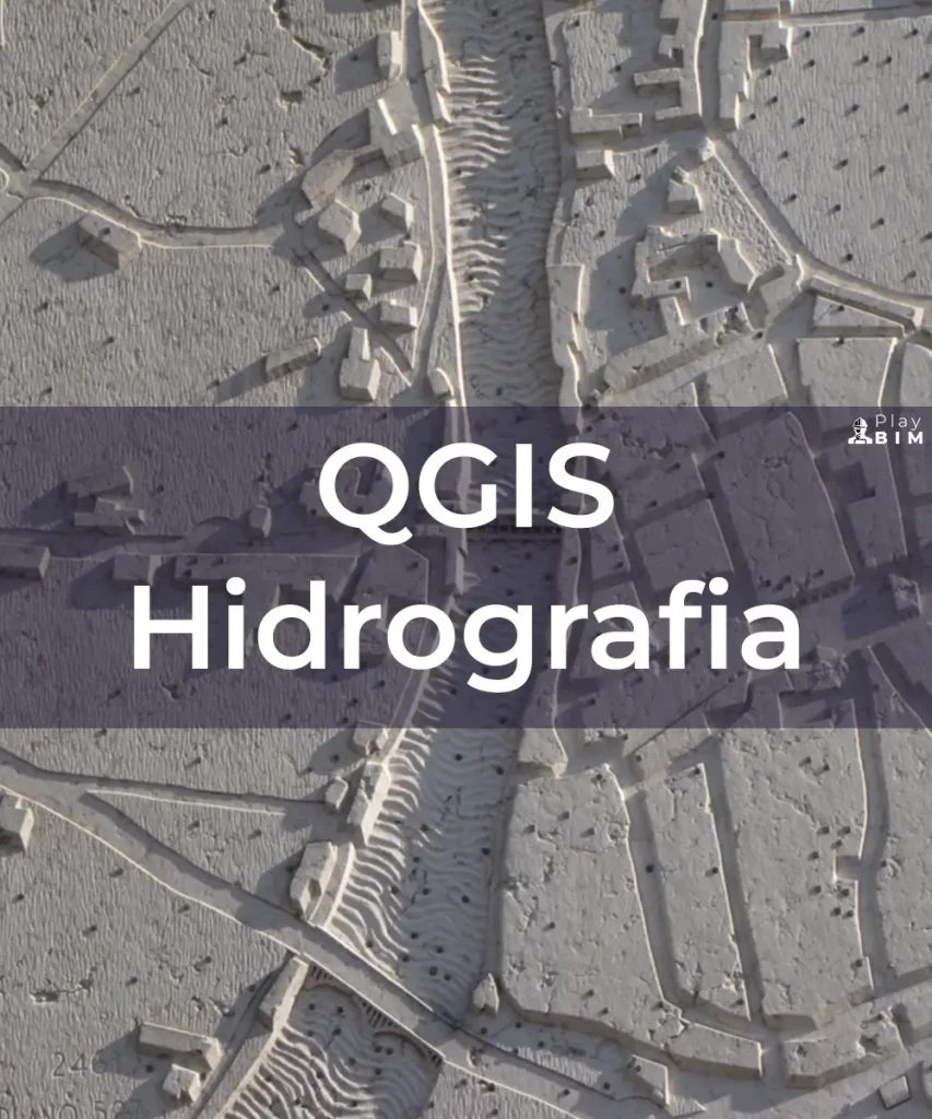 Curso online de QGIS aplicado a hidrografía para ingeniería y construcción