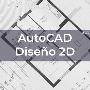 Dibujo Técnico con AutoCAD 2D