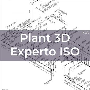 Dibujos Isométricos con AutoCAD Plant 3D